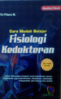 Cara Mudah Belajar Fisiologi Kedokteran