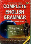 Complete English Grammar: Lengkap,Ringkas Jelas