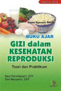 Buku Ajar Gizi dalam Kesehatan Reproduksi – Teori dan Praktikum