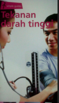 Simple Guide ; Tekanan Darah Tinggi