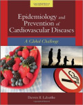 Epidemiology And Prevention Of Cardiovascular Diseases: A Global Challenge 2nd Edition