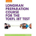 Longman Preparation Course for the TOEFL® iBT Test 3rd Edition