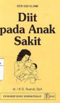Seri Gizi  Klinik;Diit Pada Anak Sakit