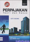 Perpajakan : Teori dan Kasus, edisi 6 buku 1