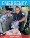 Emergency Medical Technician : EMT In Action