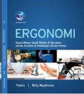 Ergonomi, Dasar-dasar Studi Waktu Dan Gerakan Untuk Analisis Dan Perbaikan Sistem Kerja
