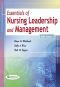 Essentials of nursing leadership and management 5th edition