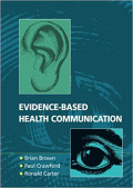 Evidence Based Health Communication
