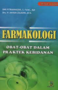 Farmakologi : Obat- obat dalam Praktek Kebidanan
