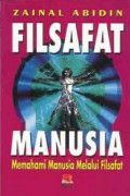 FILSAFAT MANUSIA,memahami manusia melalui filsafat