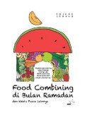 Food Combining di Bulan Ramadan