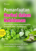 Pemanfaatan herbal dalam Kebidanan ; Pemanfaatan herbal dalam kehamilan, Persalinan, Nifas dan Menyusui