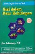 Buku Ajar Ilmu Gizi;Gizi Dalam Daur Kehidupan