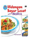 35 Resep Hidangan Sayur Lezat untuk Balita