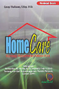 Home Care – Konsep Kesehatan Masa Kini