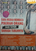 Cara mudah membaca Pikiran orang dari tafsir bahasa Tubuhnya