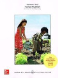 Human Nutrition: Science for Healthy Living