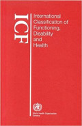 International Classification of Functioning, Disability and Health ; ICF