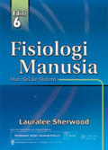 Fisiologi Manusia ; dari sel ke sistem, edisi 6