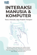 INTERAKSI MANUSIA & KOMPUTER : Teori, Metode, dan Praktik Terapan
