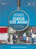Memantau Dan Menilai Status Gizi Anak
