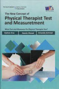 The New Concept of Physical Therapist Test and Measuretment: What Test and Measures Do Physical Therapist Use