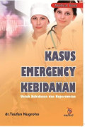 Kasus Emergency Kebidanan untuk Kebidanan dan Keperawatan
