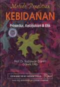 metode penelitian kebidanan;prosedur,kebijakan & etik