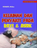 Kelainan dan Penyakit pada Bayi & Anak