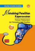 Metodologi Penelitian Keperawatan, Panduan melaksanakan dan menerapkan hasil penelitian, edisi revisi