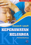 Keperawatan Keluarga – Plus Contoh Askep Keluarga