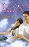 Kenangan Abu-Abu ; Ketika Cinta Tak Lagi Bisa Memilih