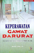 KEPERAWATAN GAWAT DARURAT, Plus Contoh Askep Dengan Pendekatan NANDA, NIC, NOC