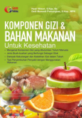 Komponen Gizi & Bahan Makanan Untuk Kesehatan