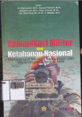 komunikasi militer dan ketahanan nasional ; membangun kembali kedaulatan dan kepenringan nasional NKRI