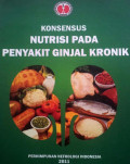Konsensus Nutrisi Pada Penyakit Ginjal Kronik