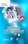 Konsep Kebidanan ; untuk pendidikan kebidanan