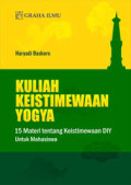 Kuliah keistimewaan Yogya : 15 materi tentang keistimewaan DIY untuk mahasiswa
