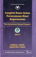 Langkah Dasar dalam Perencanaan Riset Keperawatan ; dari Pernyataan Sampai Proposal , edisi 4