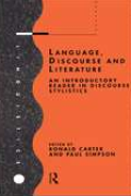 LANGUAGE, DISCOURSE and Literature ; Anintroductory readerin discourse stylistics