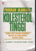 Program olahraga : kolesterol tinggi