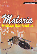 Malaria, Pendekatan Model Kausalitas