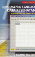Managemen & Analisa Data Kesehatan – Kombinasi Teori dan Aplikasi SPSS