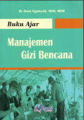 Buku Ajar Manajemen Gizi Bencana