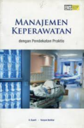 Managemen Keperawatan ; Penerapan Teori Model Dalam Pelayanan Keperawatan