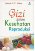 Gizi Dalam Kesehatan Reproduksi