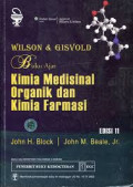 Wilson & Gisvold ; Buku Ajar Kimia Medisinal Organik dan Kimia Farmasi , edisi 11