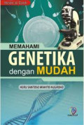 Memahami Genetika dengan Mudah