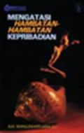 Mengatasi Hambatan-Hambatan Kepribadian