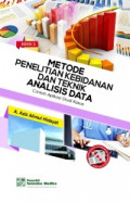 Metode Penelitian Kebidanan Dan Teknik Analisis Data: Contoh Aplikasi Studi Kasus, edisi 2